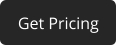 Get Pricing
