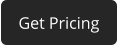 Get Pricing
